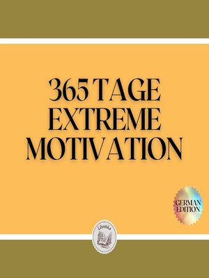 365 TAGE EXTREME MOTIVATION - Audiobook